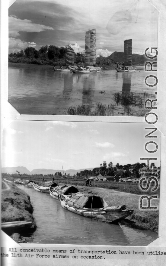 All conceivable modes of transportation have been utilized by the 11th Air Force airmen on occasion.  Boats, with sails, in Yunnan province, China, during WWII.