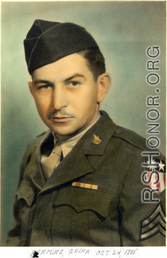 Sgt. Clifford A. Newell, Jr. in Kunming, China, on October 24, 1945.  Sgt. Clifford A. Newell, Jr. was a member of the 69th Depot Repair Squadron, 301st Air Depot Group. Left for posting in CBI on February 27, 1945, arrived March 27, 1945. Departed for return to US on March 5, 1946, arriving March 20, 1946.