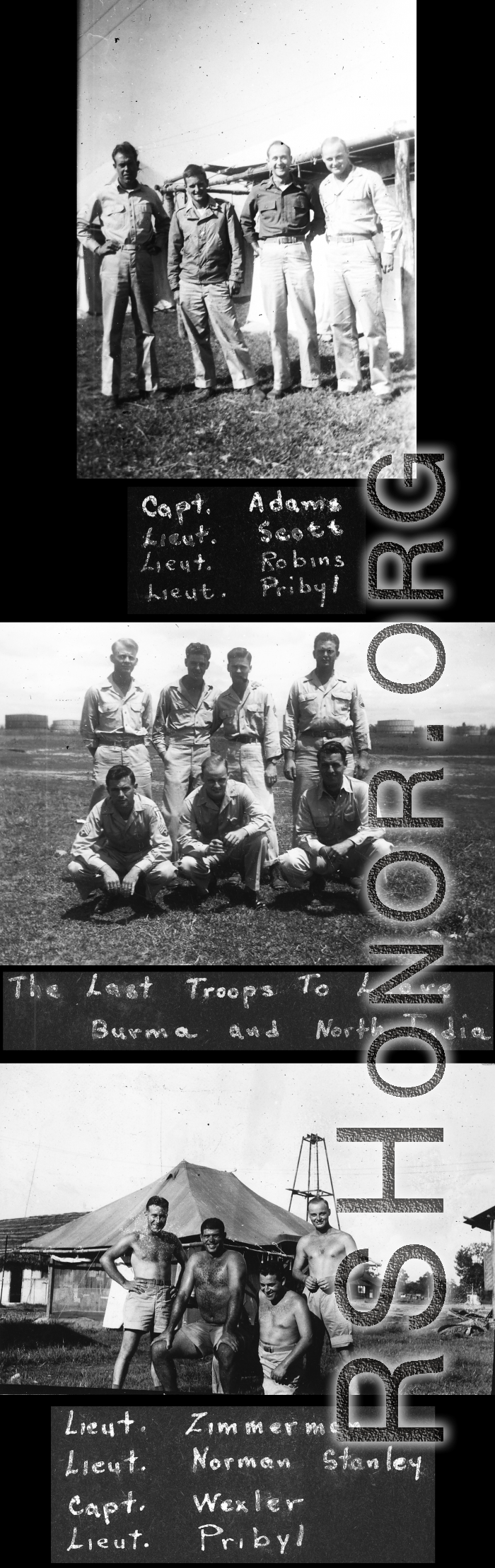 "The last troops to leave Burma and North India."  Top image: Capt. Adams, Lt. Scott, Lt. Robins, and Lt. Pribyl.  Bottom image: Lt. Zimmerman, Lt. Norman Stanley, Capt. Wexler, and Lt. Pribyl.