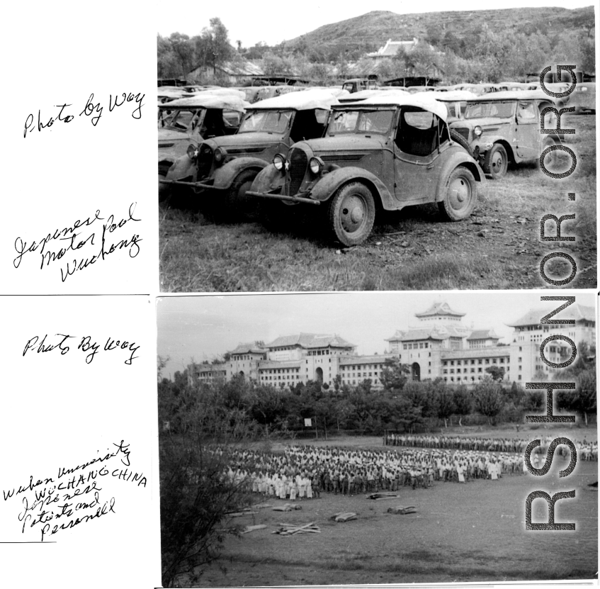 Japanese motorpool, Wuchang, China; Wuhan University, Wuchang, Japanese patients and personnel. Photos by Way. In the CBI during WWII. 