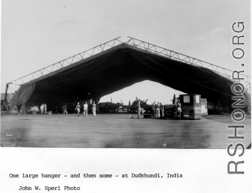 Large aircraft hanger at the base at Dudkhundi, India, during WWII.  Photo from John W. Sperl.