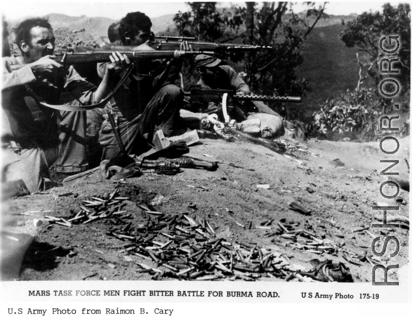 Mars Task Force men fight bittler battle for Burma Road.   U.S. Army photo from Raimon B. Cary.