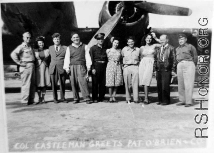 Col. Castleman greats Pat O'Brien and other members of USO troupe. During WWI, in the CBI.