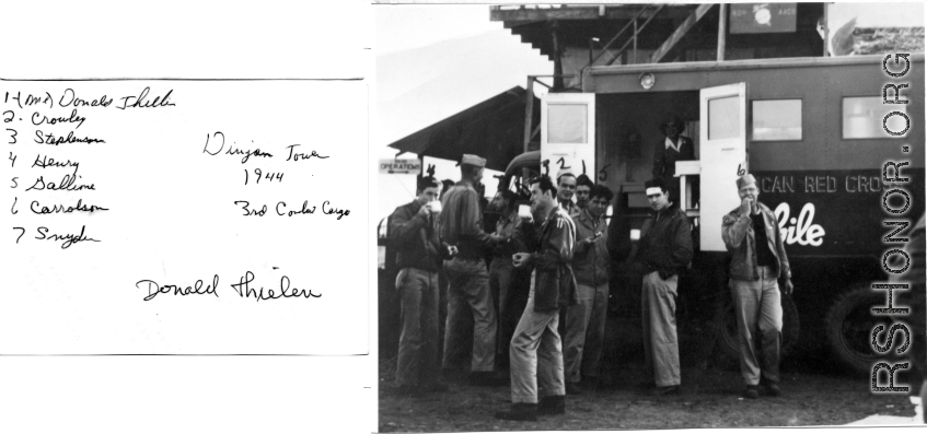 GIs enjoy refreshments---handed out by a female Red Cross service worker---at a truck parked at the Dinjan air base control tower (62nd AACS), in 1944. 3rd Combat Cargo.  Donald Thielen, Crowley, Stephanson, Henry, Gallione, Carrolson, Snyder.  Photo from Donald Thielen.