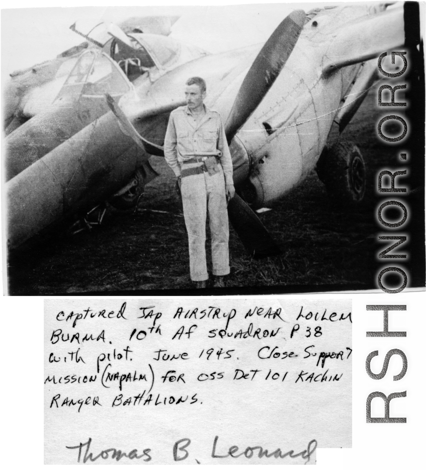At a captured Japanese airstrip in Burma, a crashed 10th Air Force P-38, in June 1945. After a close support mission (napalm) for OSS Det 101 Kachin Ranger squadrons.  Photo from Thomas B. Leonard.