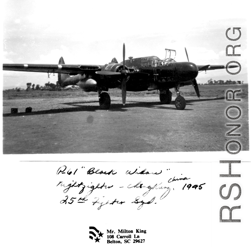 P-61 Black Widow night fighter at Chengkung (Chenggong), China, 1945. 25th Fighter Squadron. Photo from Milton King.