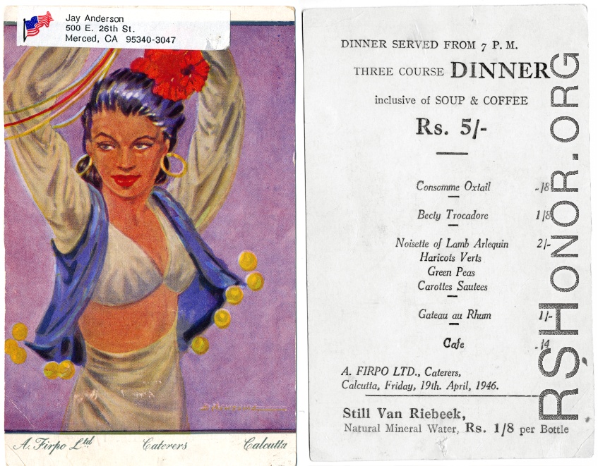 A menu for a three course dinner at a restaurant in Calcutta, India, during WWII.  Supplied by Jay Anderson.