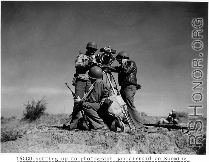 The 16th Combat Camera Unit setting up to photograph Japanese air raid on Kunming. During WWII.