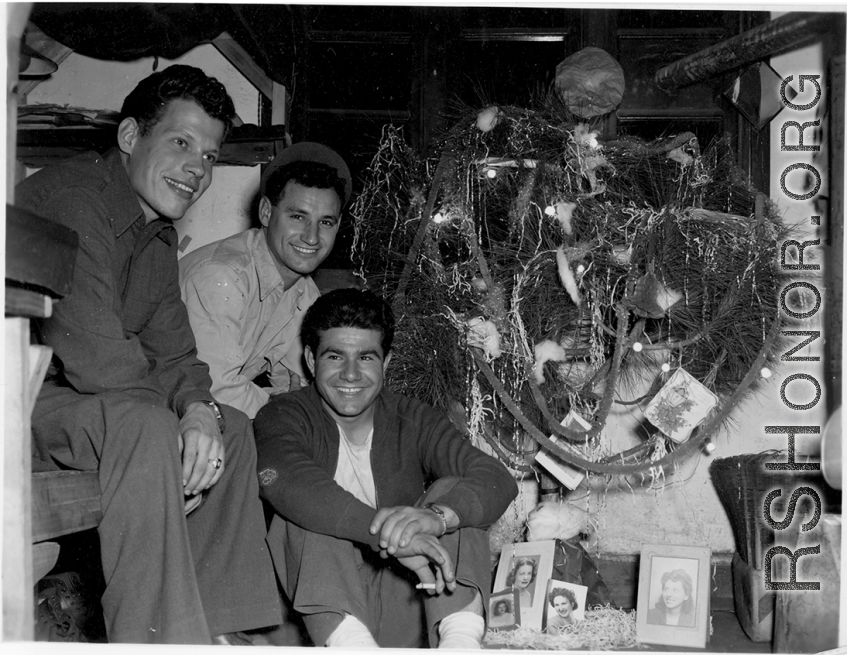 Christmas in the barracks at Yangkai, China, 1944. James Devol, Louis Macaluso, Vincent Luccarelli. 