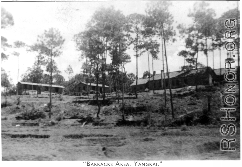 Barracks area at Yangkai, Yunnan, China, during WWII.