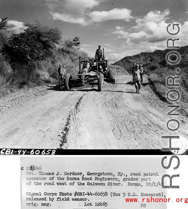 Pvt. Thomas J. Gardner, Georgetown, Ky., road patrol operator of the Burma Road Engineers, grades part of the road west of the Salween River.   Burma, 10/1/1944. During WWII in the CBI.  Signal Corps Photo by Tec 5 C.L. Kocourek.
