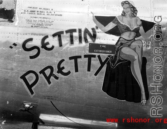 The B-24 "Settin' Pretty", serial no. 44-41429, in the CBI.  Selig Seidler was a member of the 16th Combat Camera Unit in the CBI during WWII.