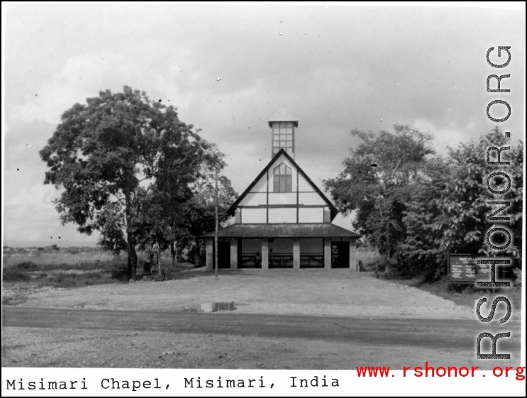 Misimari Chapel at Misimari, India, during WWII.