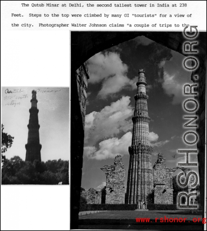 The Qutub Minar in Delhi, a GI tourist attraction during wartime.  Photo from Walter Johnson.