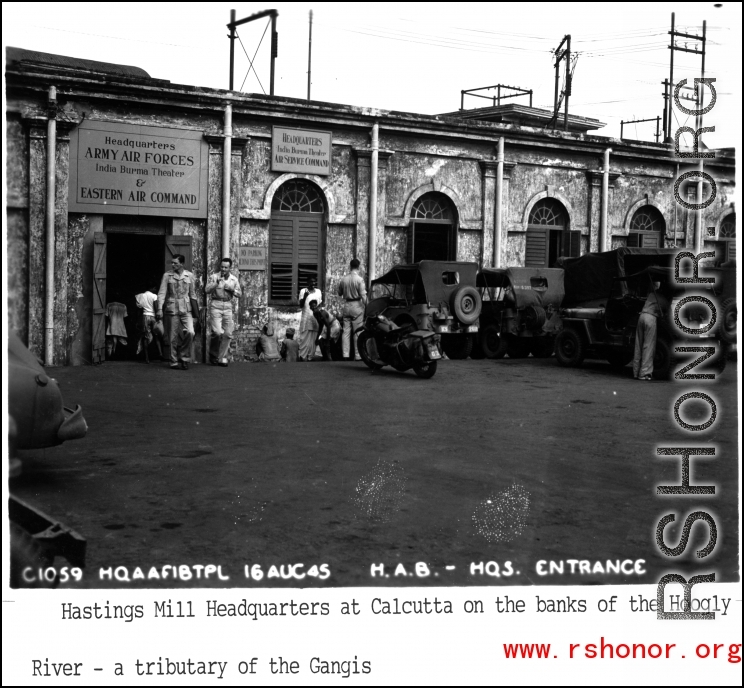 Headquarters of the Army Air Forces India Burma Theater & Eastern Air Command at Hastings Mills, Calcutta, during WWII. August 16, 1945.