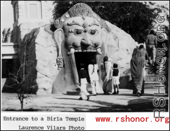 Entrance to Birla Temple, India, during WWII.  Photo from Laurence Vilars.