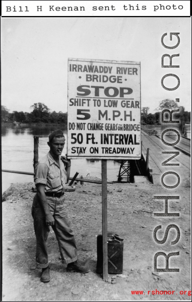 Irrawaddy Bridge warning sign for Allied convoy vehicles. During WWII.  Photo from Bill H. Keenan.
