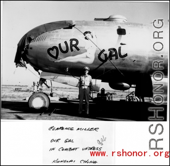 B-29 "Our Gal" at Kuinglai, China, during WWII. Photo from Clarence Miller.