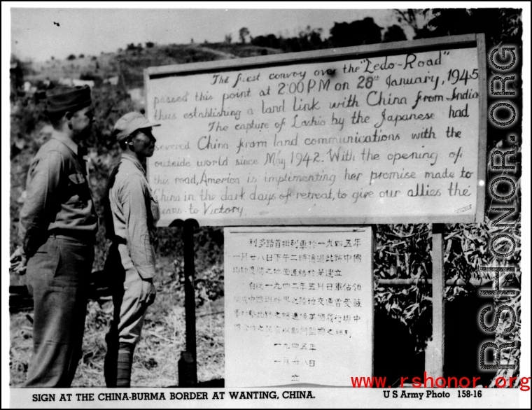 Sign at the China-Burma border at Wanting, China, regarding the Ledo Road. During WWII.