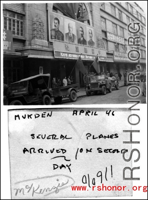 Portraits of world leaders in Mukden (now Shenyang), in NE China, April 1946. "Several planes arrived on second day."  McKenzie