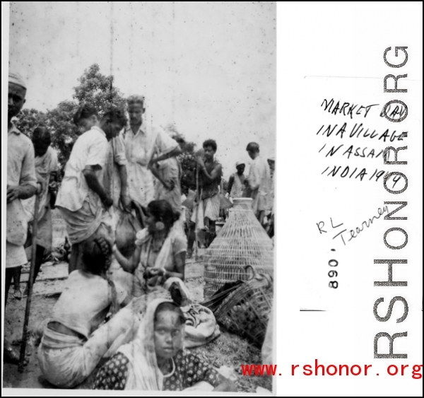 Market day in a village in Assam, India, 1944.  Photo from R. L. Tearney.