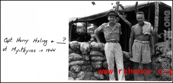 GIs in Myitkyina during WWII, 1944, Capt. Harry Hxiling and another person.