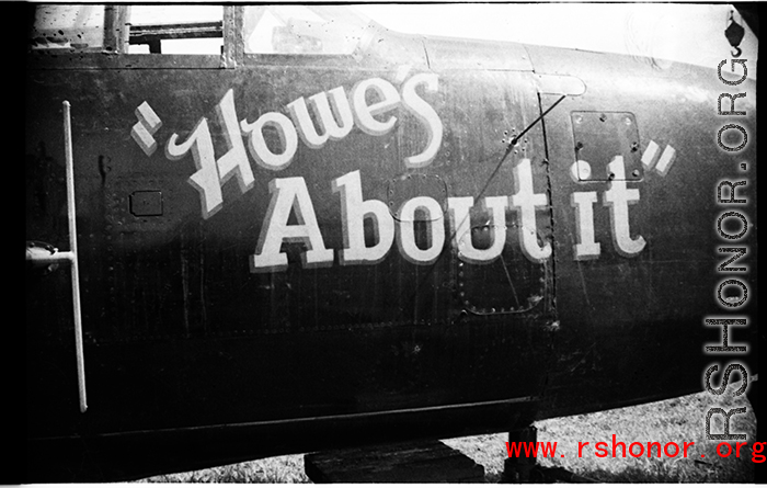 Nose art of the P-61 "Howe's About It" in the CBI during WWII. The craft also has nose art of a woman reclining with the name "Cynthia Kay." 