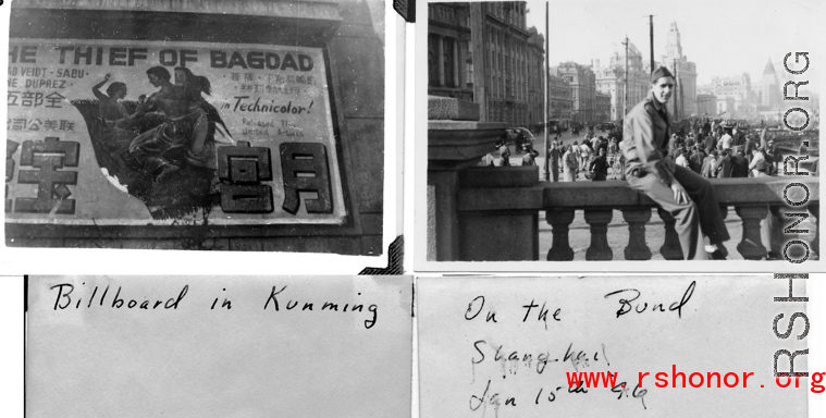 A "The Thief Of Bagdad" movie billboard in Kunming, and a GI on The Bund in Shanghai on January 15, 1946.