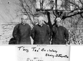 Three men in northern China, near Tung-Poo Railway, Hepei (Hebei) province, China. "Tang Tze An, Wang Shiang (interpreter)." December 20, 1044.  In the CBI during WWII.