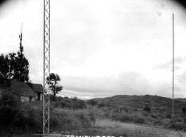  Transmitter building and antennas. AACS Sta. No. 251, 128th Squadron, Chanyi, China.