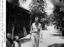 Lt. Clarence Miller walking in Kiunglai, China, not far from Chengdu, Sichuan province, China, where there was the A-5 base, for B-29 bombers.  Photo from Clarence W. Miller.