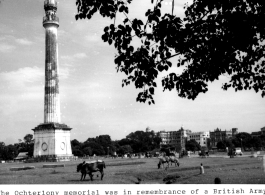 Ochterlony Monument, Calcutta, during WWII.  Photo from Glenn Hensley.