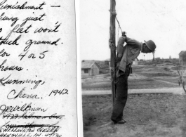 "Punishment-- Hung just so feet won't touch ground for 4 or 5 hours. Kunming, China, 1942."  Photo from James "Jim" R. Wilkonson, 73rd Ordnance Co.