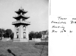 Tower near examination building in Nanjing, November 15, 1945.