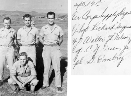 "These are some of the guys we went crying to to get some of the hard to get supplies; These were the 'Radar Riley's' of the 396th. Front: Cpl. G. Embry. Back: Sgt. Richard Hoffman, Warrant Officer Walter H. Nelson, Sgt. C.Y.Green. These guys and all the others in Tech Supply made our jobs a whole lot easier."  Air Corps Supply Depot staff, taken September 13, 1945.