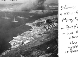 Shows intense activity in the Hong Kong raid - B-24's came in high - we came in just above water - Heavy cloud to right top of photo is from B-24 bombs. From an October 16, 1944, mission on Hong Kong, 491st Bomb Squadron.