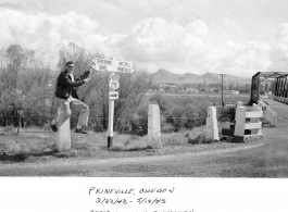 Pilot Richard D. Harris seeing the sights in Prineville, Oregon, during WWII.