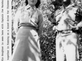 Daughter of Lin Yutang, author of "The Importance of Living" with Captain Joe Marshall, working together in Kunming on a blood drive for Chinese soldiers. During WWII.