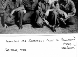 GI group kneels in New Delhi, alongside US barracks, close to Connaught Circus, Christmas, 1942.  Letter from William Fisher in 1984, formerly Sgt. R.A.F., Air H. Q. New Delhi, looking for American war acquaintances such as “Mac” McGuigin, Bob Gifford, and Pete Spellman  Photo and letter from William Fisher.