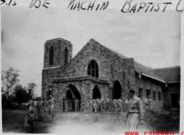 GIs use a Kachin Baptist church at Bhamo during WWII in the CBI.