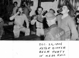 After dinner beer party in mess hall of OSS Det. 101, Kunming, China, December 25th, 1944.  Photo from Robert E. Walters.