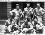 American flyers in Karachi, August, 1944.  Rear, l-r: Upchurch (this should be Lt. Robert "Hoyle" Upchurch, MIA), Stanley Mamlock, Moad (this should be 1st Lt. Van N. Moad, MIA).  Front, l-r: Cancellor, Kirschbaum, Prince, Bell.