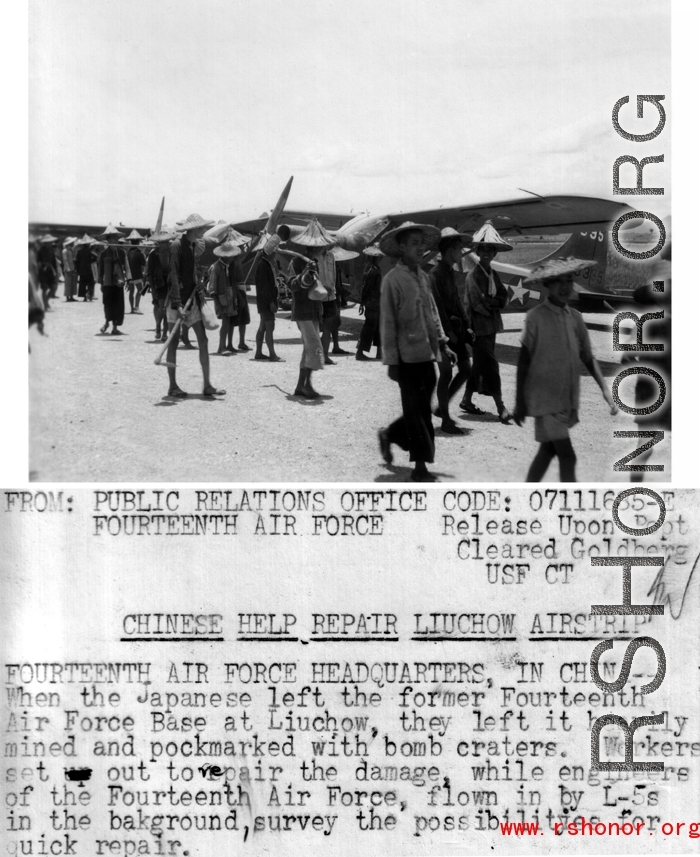 When the Japanese left the former Fourteenth Air Force Base at Liuchow, they left it heavily mined and pockmarked with bomb craters. Workers set out to repair the damage, while engineers of the Fourteenth Air Force, flown in by L-5s (in the background) survey the possibilities for quick repair.