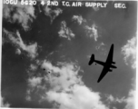 10CU 5G20 4 2ND T.C. AIR SUPPLY SEG. Dropping supplies by air.