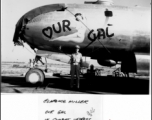 B-29 "Our Gal" at Kuinglai, China, during WWII. Photo from Clarence Miller.