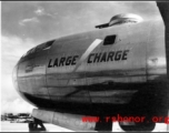 Nose art on the B-29 "Large Charge" in the CBI during WWII.