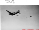 C-46 doing airdrop training in the CBI during WWII.  4th C.C. Group , 15th C.C. Squadron.