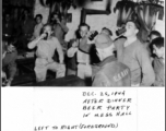 After dinner beer party in mess hall of OSS Det. 101, Kunming, China, December 25th, 1944.  Photo from Robert E. Walters.